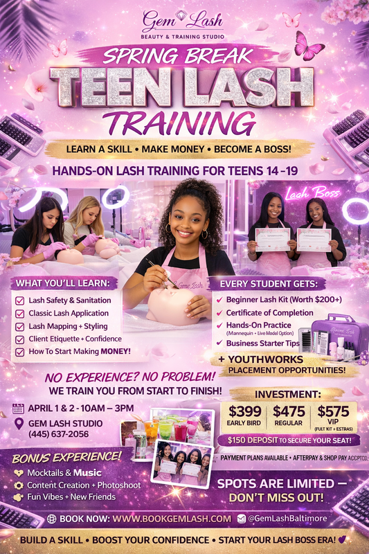 Spring Break Teen Lash Training Bootcamp | April 1–2 | Gem Lash